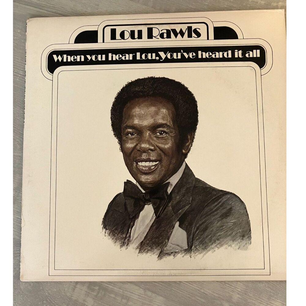 Lou Rawls "When You Hear Lou, You've Heard it All" vinyl